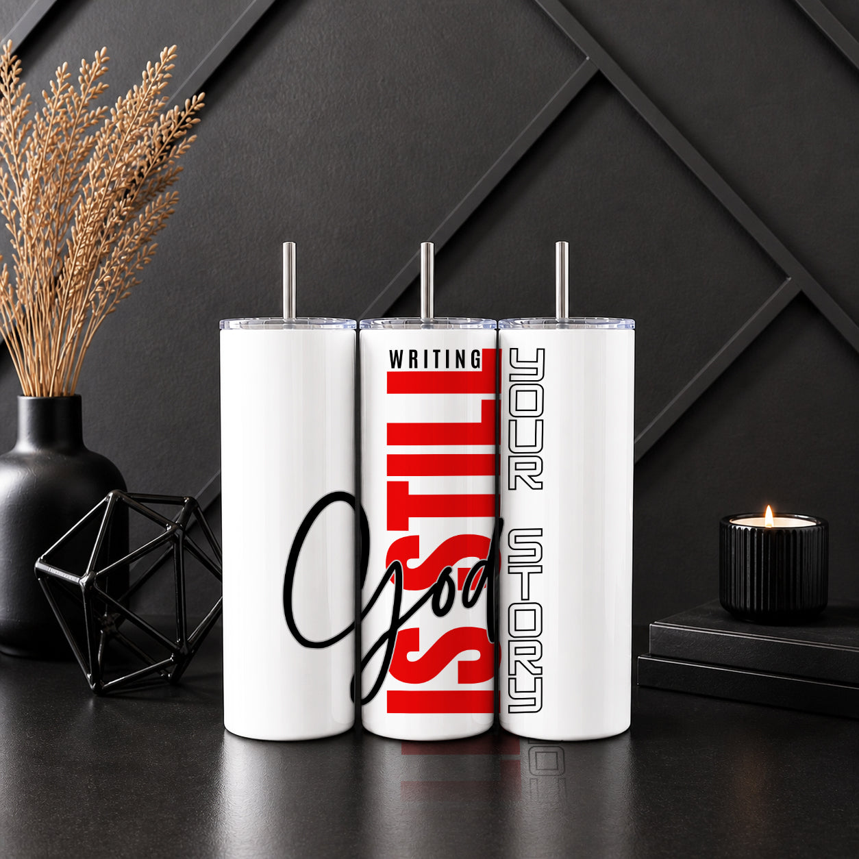 God Is Still Writing Your Story” 20oz Tumbler